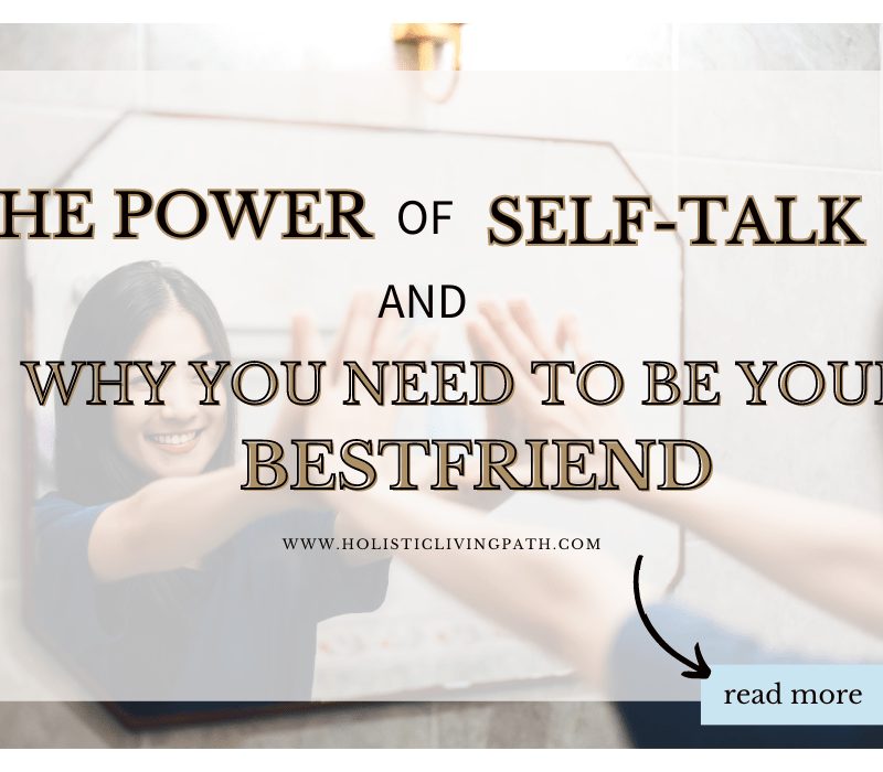 The Power of Self-talk And Why You Need to Be Your Best Friend: Featured Image